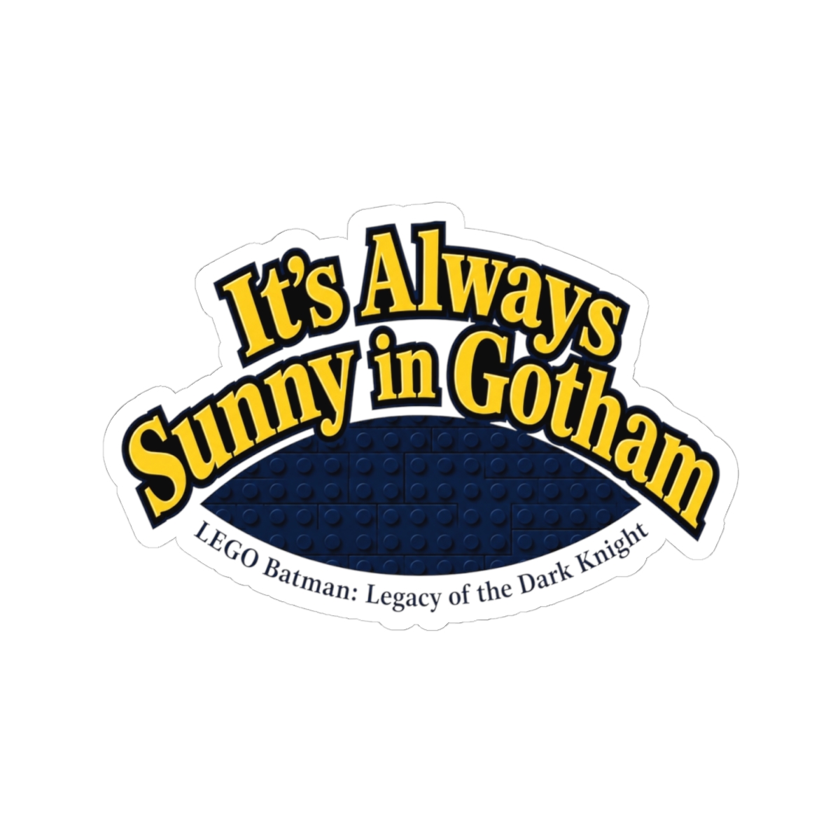 LEGO Batman: Legacy of the Dark Knight "Always Sunny in Gotham" Sticker - alternate angle 5, merchandise